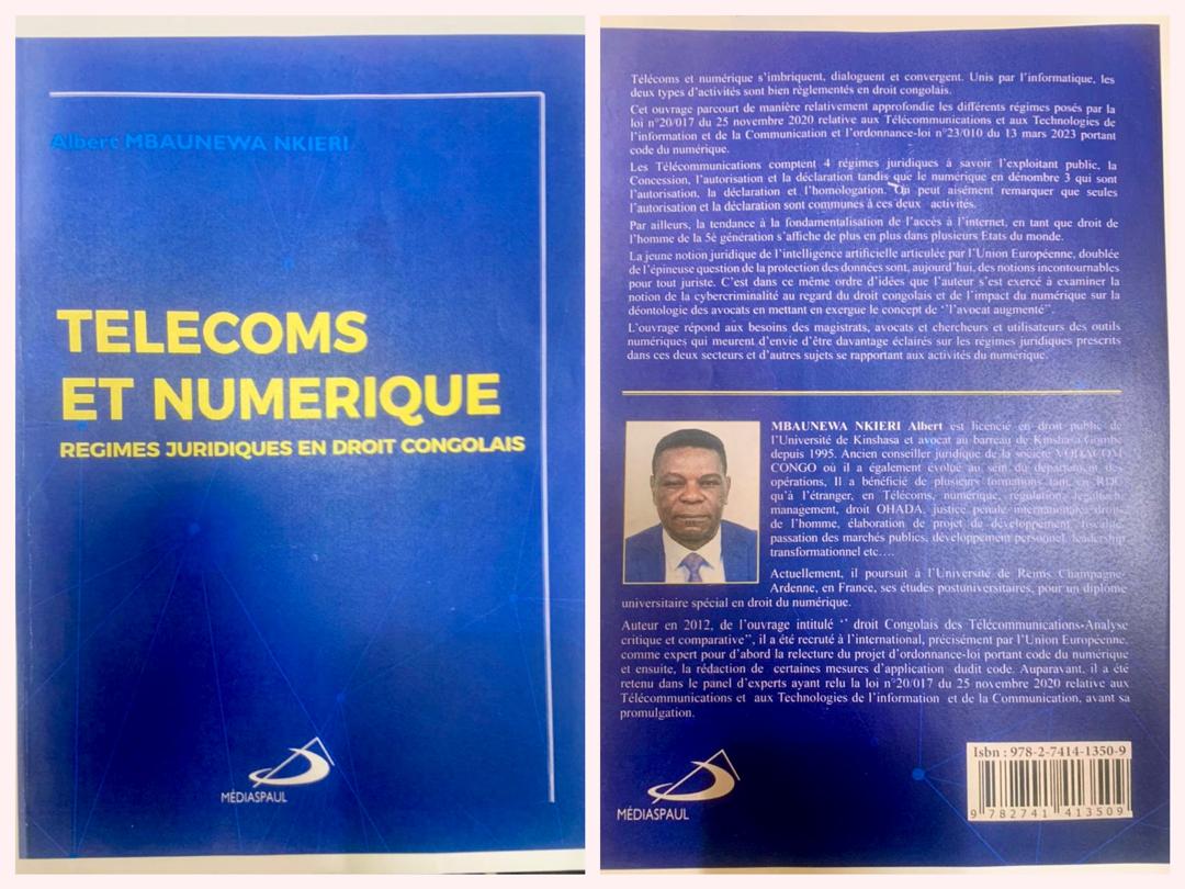 Parution de l’ouvrage intitulé « TELECOMS ET NUMERIQUE Régimes Juridiques en Droit Congolais »